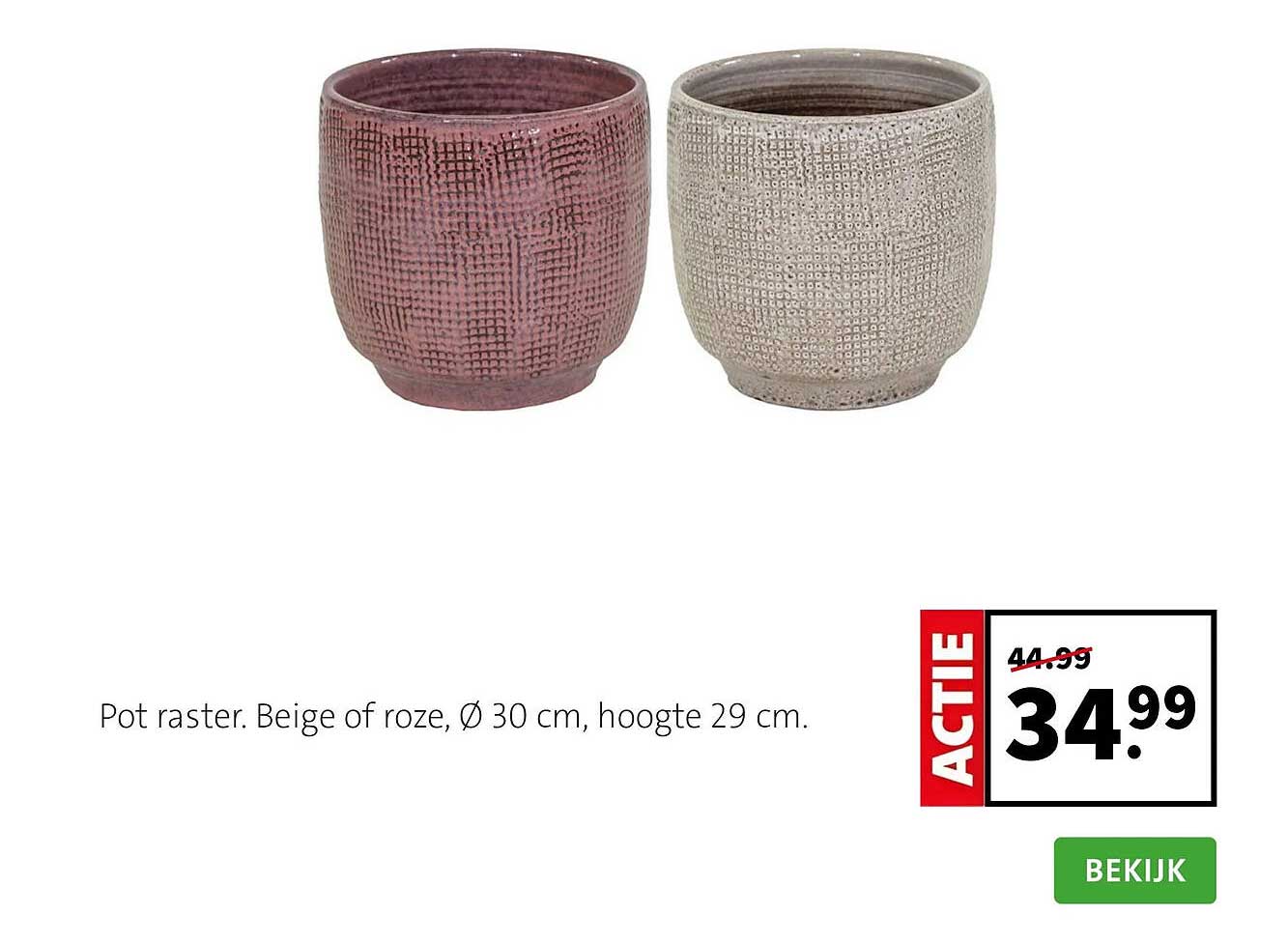 Pot raster. Beige of roze, Ø 30 cm, hoogte 29 cm.
