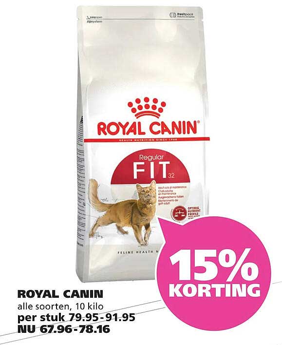 ROYAL CANIN alle soorten, 10 kilo 15% KORTING