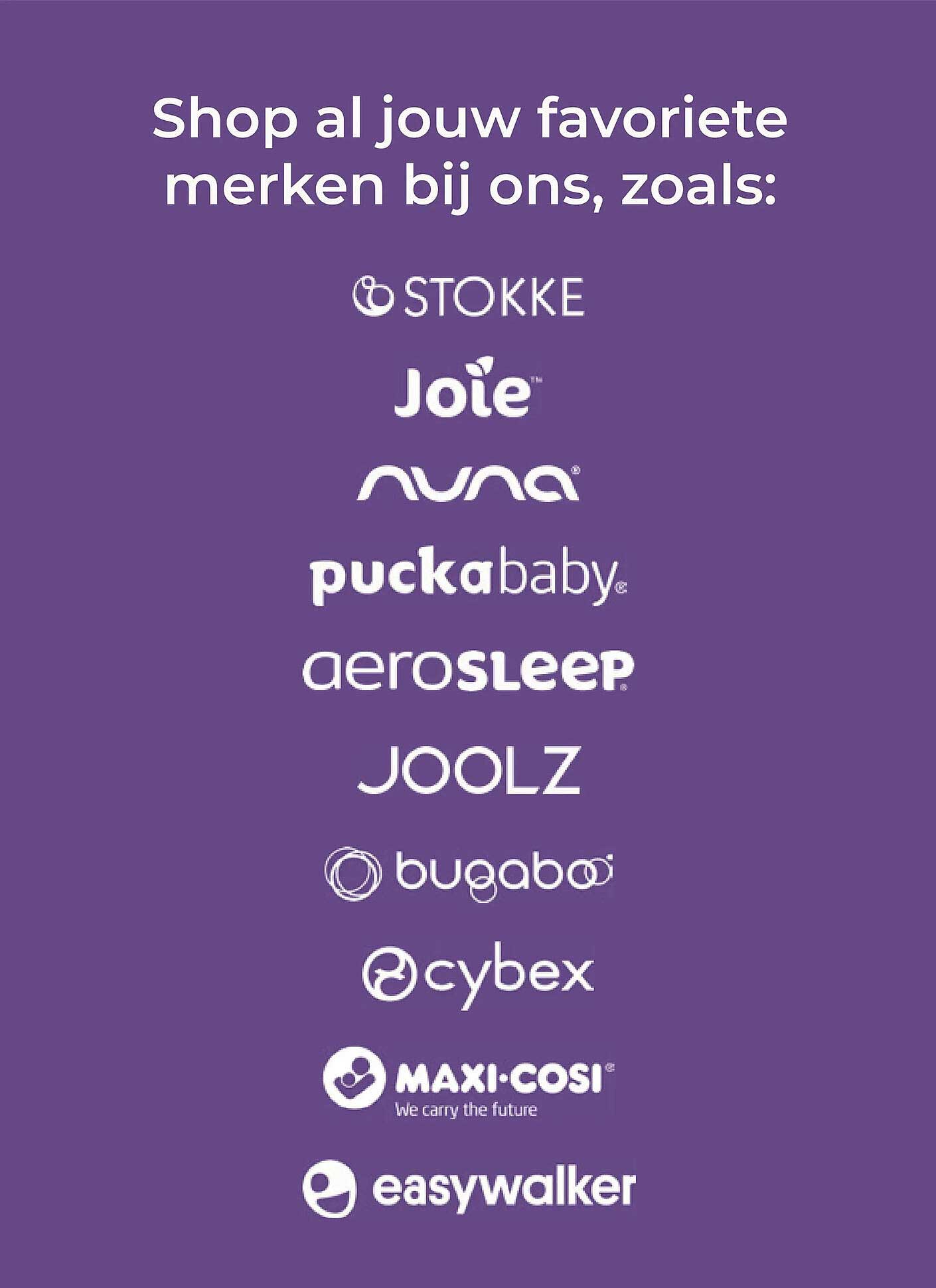 Shop al jouw favoriete merken bij ons, zoals: