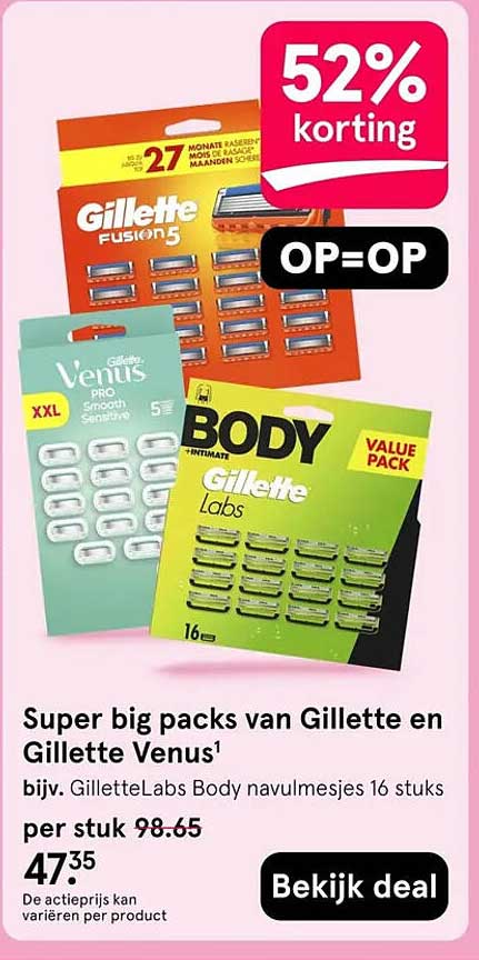 Super big packs van Gillette en Gillette Venus¹
