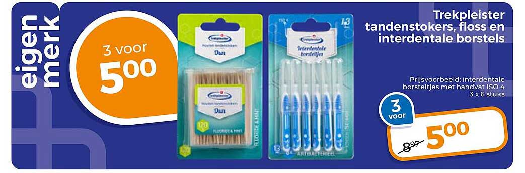 Trekpleister tandenstokers, floss en interdentale borstels 3 voor 5,00
