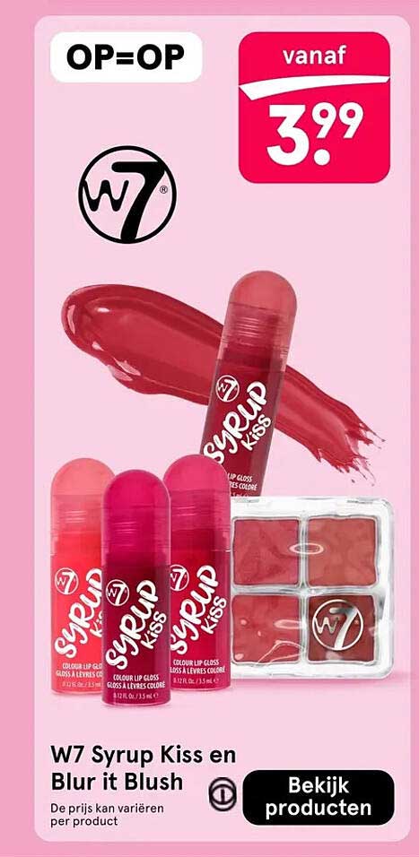 W7 Syrup Kiss en Blur it Blush