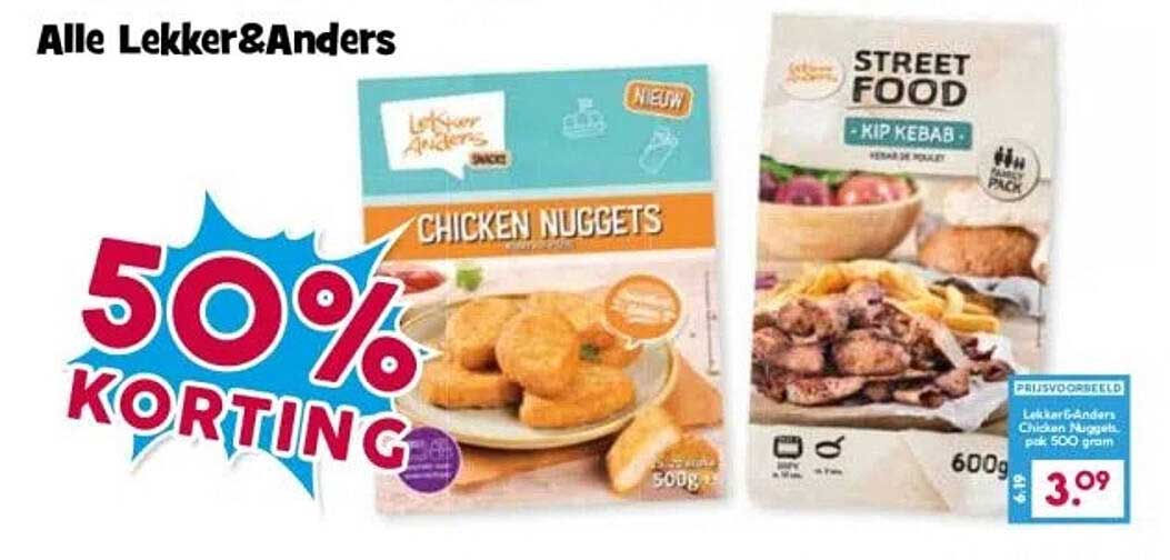 50% KORTING op Lekker&Anders Chicken Nuggets