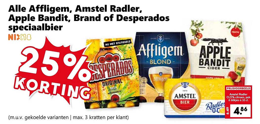 Alle Affligem, Amstel Radler, Apple Bandit, Brand of Desperados speciaalbier