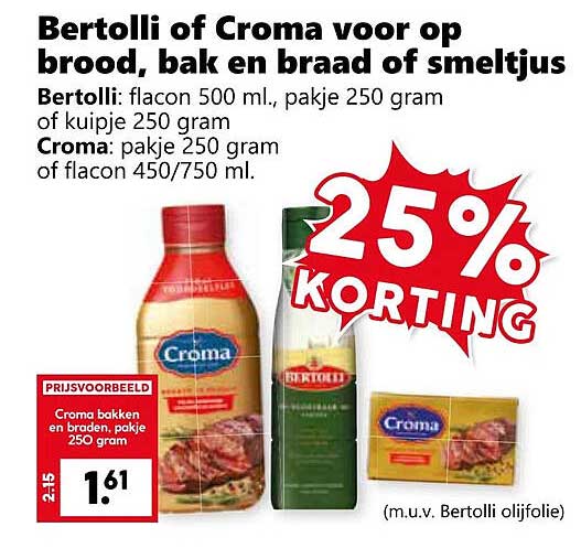 Bertolli of Croma voor op brood, bak en braad of smeltjus