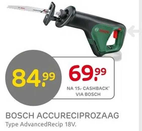 BOSCH ACCURECIPROZAAG Type AdvancedRecip 18V.