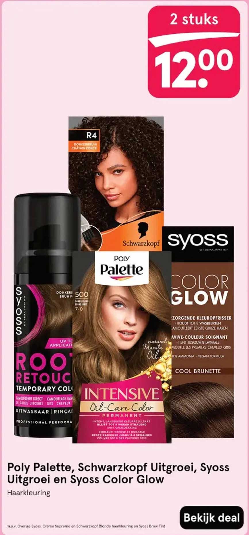 Poly Palette, Schwarzkopf Uitgroei, Syoss Uitgroei en Syoss Color Glow