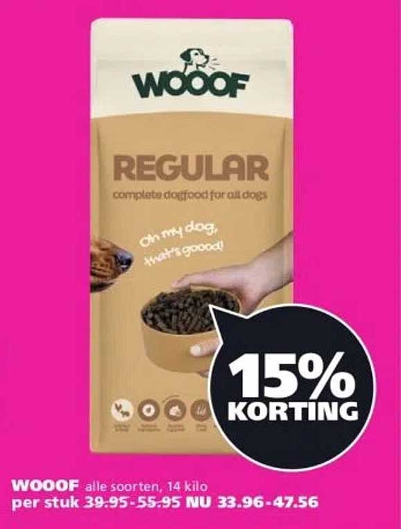 WOOOF REGULAR complete dogfood voor alle dogs 15% korting