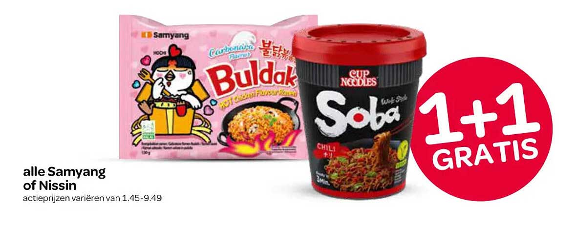 alle Samyang of Nissin 1+1 GRATIS