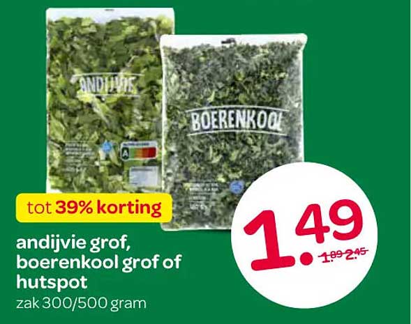 andijvie grof, boerenkool grof of hutspot zak 300/500 gram tot 39% korting