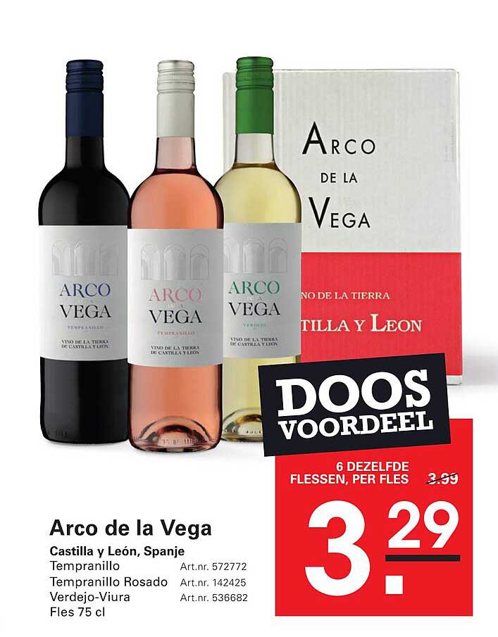 Arco de la Vega Doos Voordeel 6 dezelfde flessen, per fles