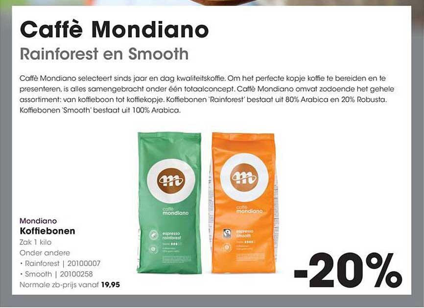 Caffè Mondiano Rainforest en Smooth -20%