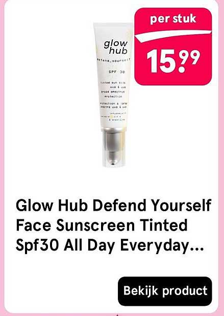 Glow Hub Defend Yourself Face Sunscreen Tinted Spf30 All Day Everyday...