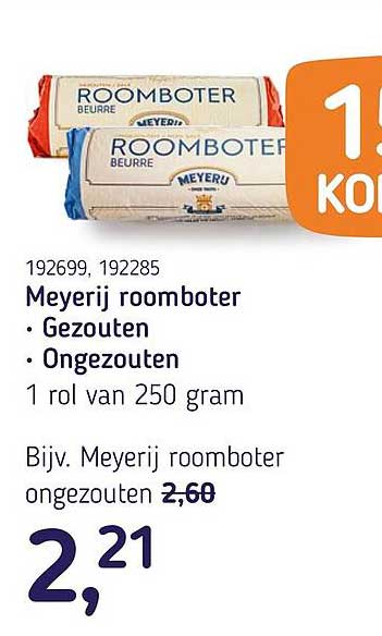 Meyeri roomboter - Gezouten - Ongezouten