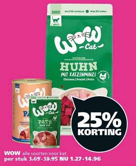 WOW alle soorten voor kat 25% KORTING