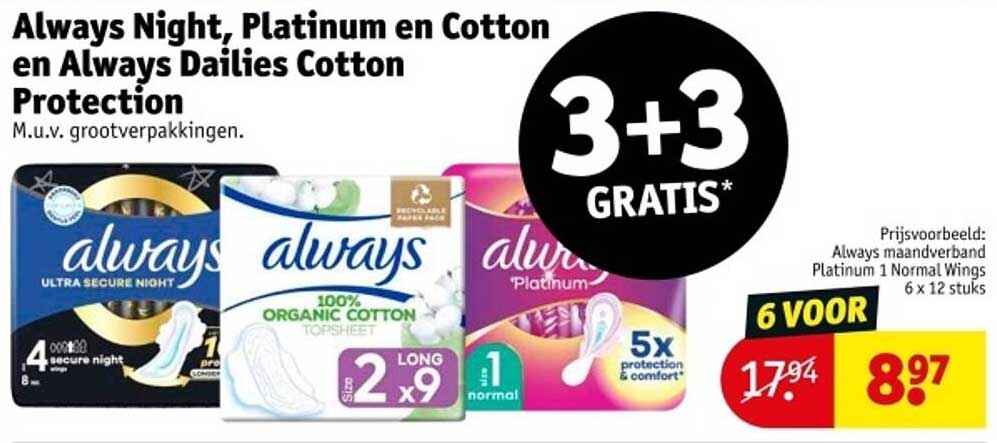 Always Night, Platinum en Cotton en Always Dailies Cotton Protection