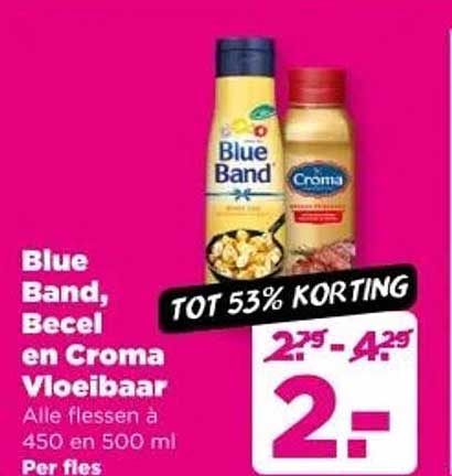 Blue Band, Becel en Croma Vloeibaar