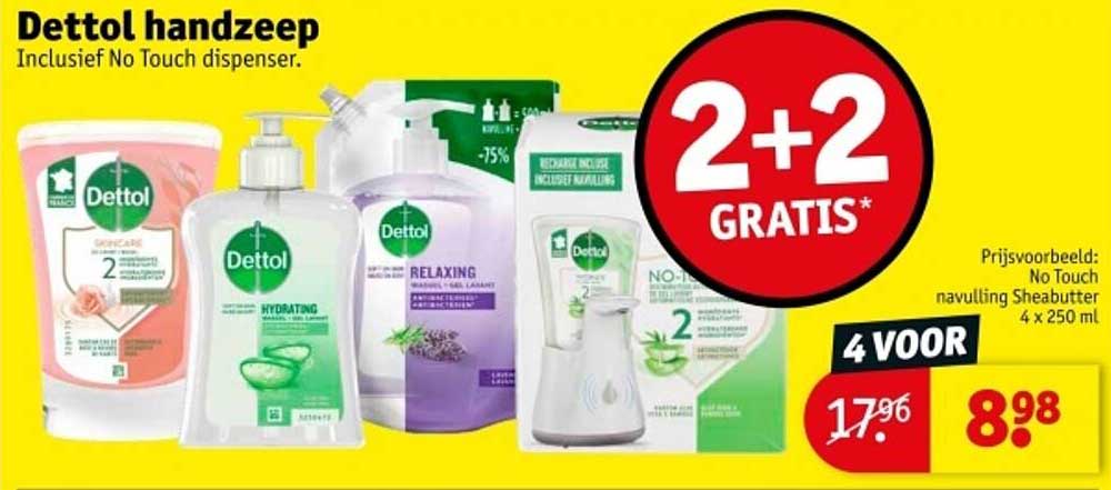 Dettol handzeep Inclusief No Touch dispenser.
