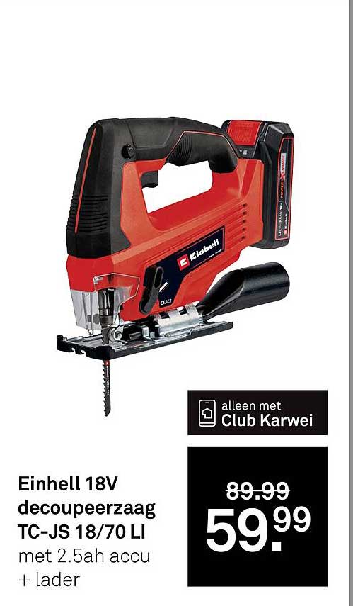 Einhell 18V decoupeerzaag TC-JS 18/70 LI met 2.5ah accu + lader