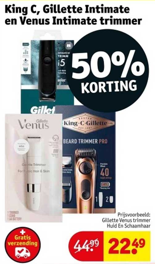 King C, Gillette Intimate en Venus Intimate trimmer