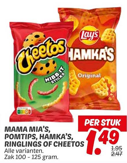 MAMA MIA’S, PONTIPS, HAMKA’S, RINGLINGS OF CHEETOS