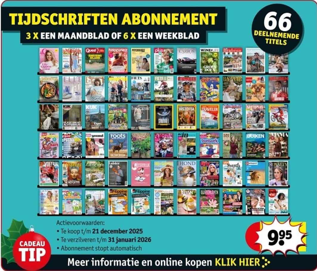 TIJDSCHRIFTEN ABONNEMENT - 3 X EEN MAANDBLAD OF 6 X EEN WEEKBLAD