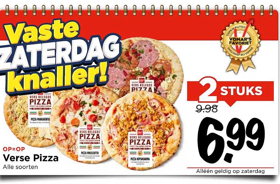 Verse Pizza - 2 stuks voor 6,99