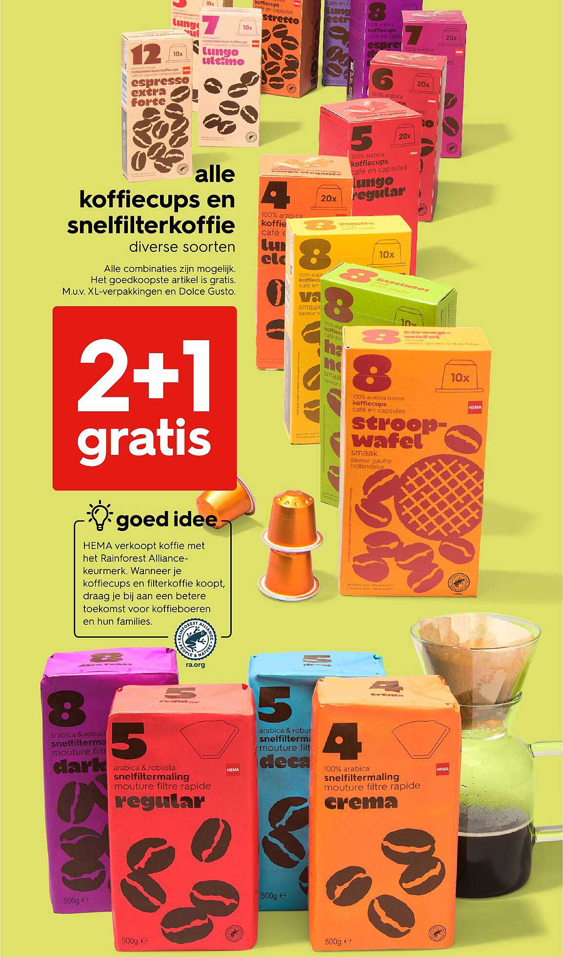 alle koffiecups en snelfilterkoffie diverse soorten 2+1 gratis