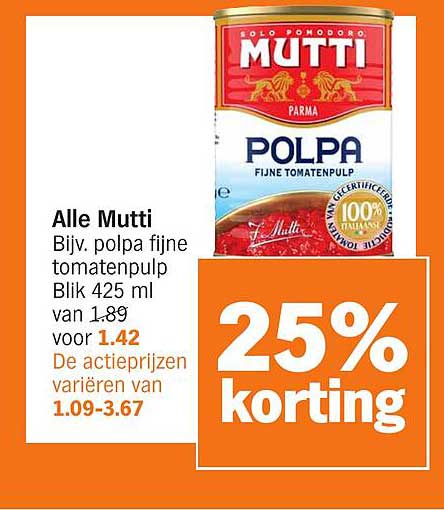 Alle Mutti Bijv. polpa fijne tomatenpulp Blik 425 ml