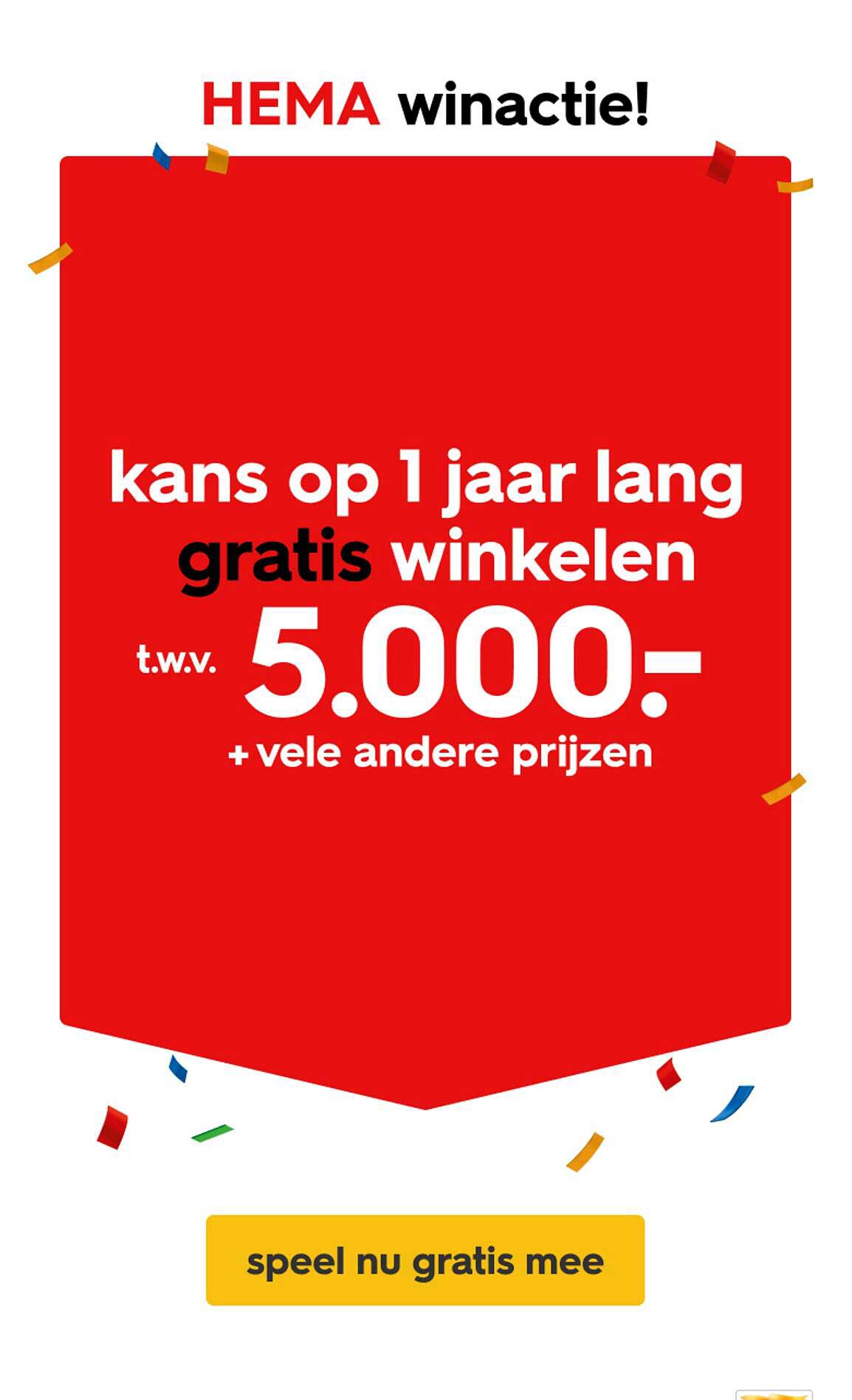 kans op 1 jaar lang gratis winkelen t.w.v. 5.000,- + vele andere prijzen