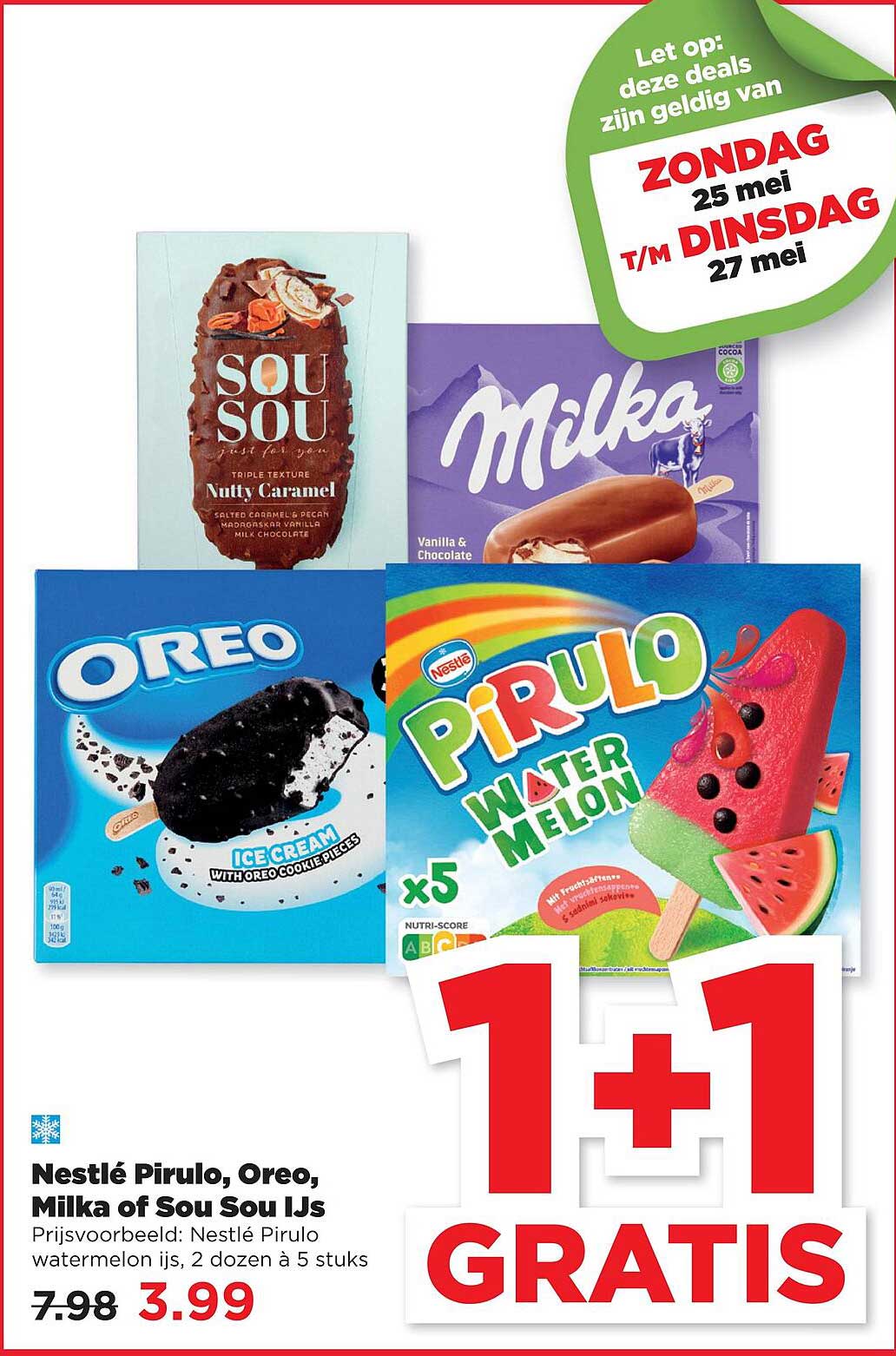 Nestlé Pirulo, Oreo, Milka of Sou Sou IJs