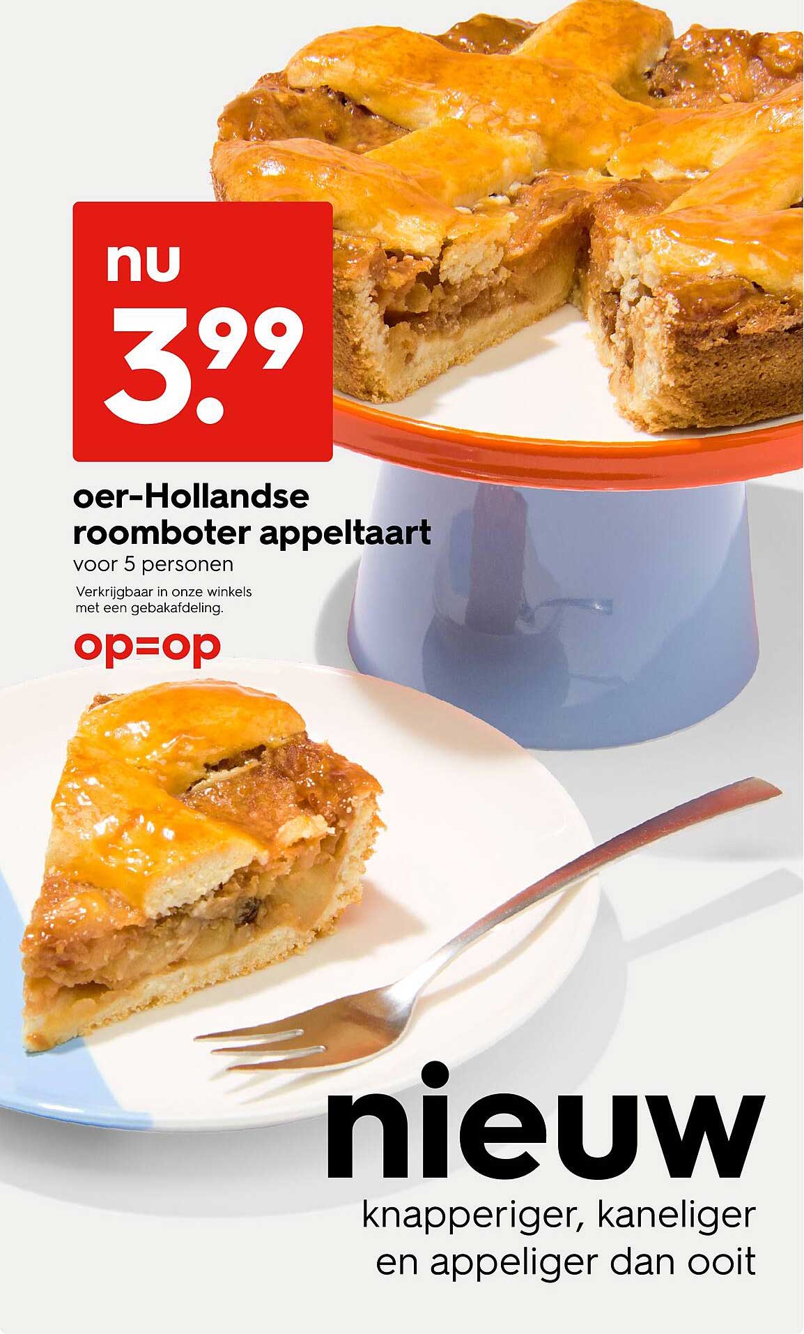 nu 3,99 oer-Hollandse roomboter appeltaart voor 5 personen