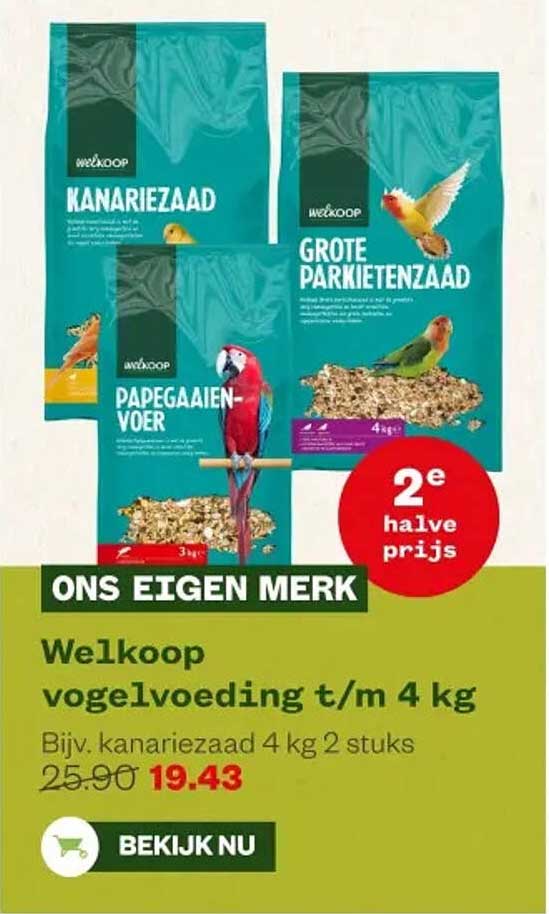 Welkoop vogelvoeding t/m 4 kg Bijv. kanariezaad 4 kg 2 stuks
