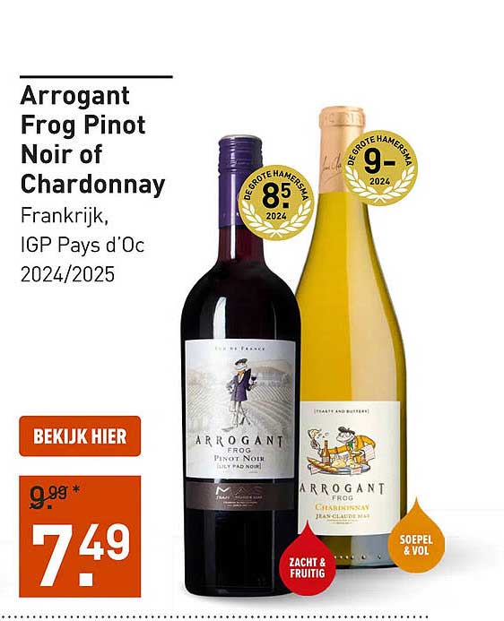 Arrogant Frog Pinot Noir of Chardonnay