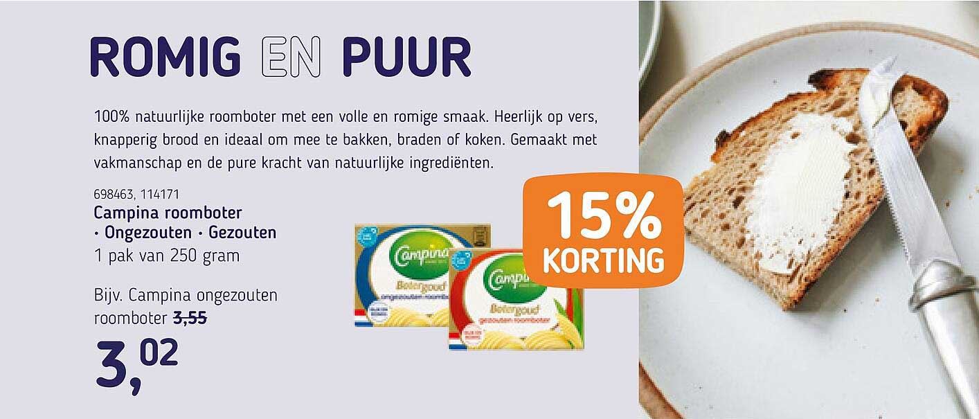Campina roomboter • Ongezouten • Gezouten 15% KORTING