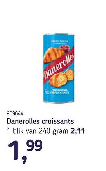 Danerolles croissants