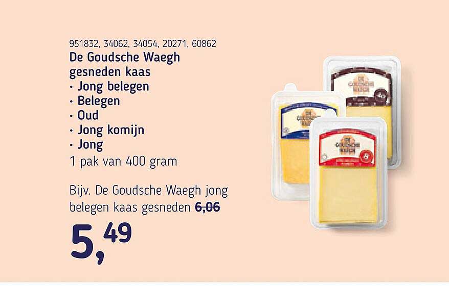 De Goudsche Waegh gesneden kaas