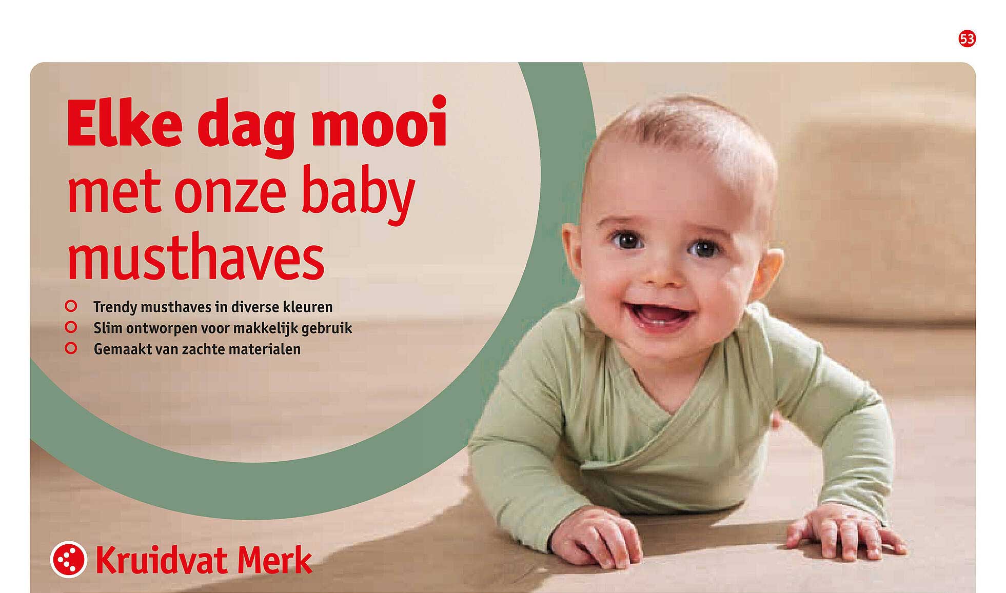 Elke dag mooi met onze baby musthaves