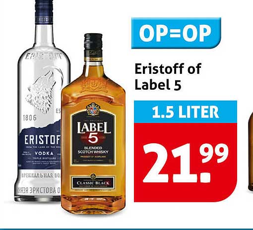 Eristoff of Label 5 1.5 LITER OP=OP