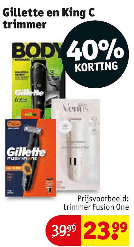 Gillette en King C trimmer 40% korting