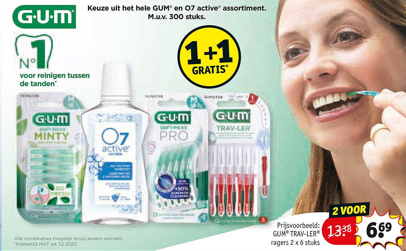 Keuze uit het hele GUM® en O7 active® assortiment. M.u.v. 300 stuks. 1+1 GRATIS*