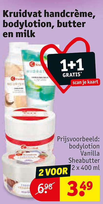 Kruidvat handcrème, bodylotion, butter en milk 1+1 gratis