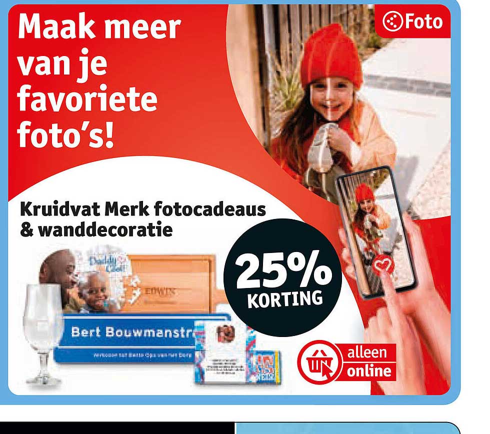 Kruidvat Merk fotocadeaus & wanddecoratie 25% KORTING