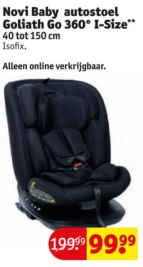 Novi Baby autostoel Goliath Go 360° I-Size**