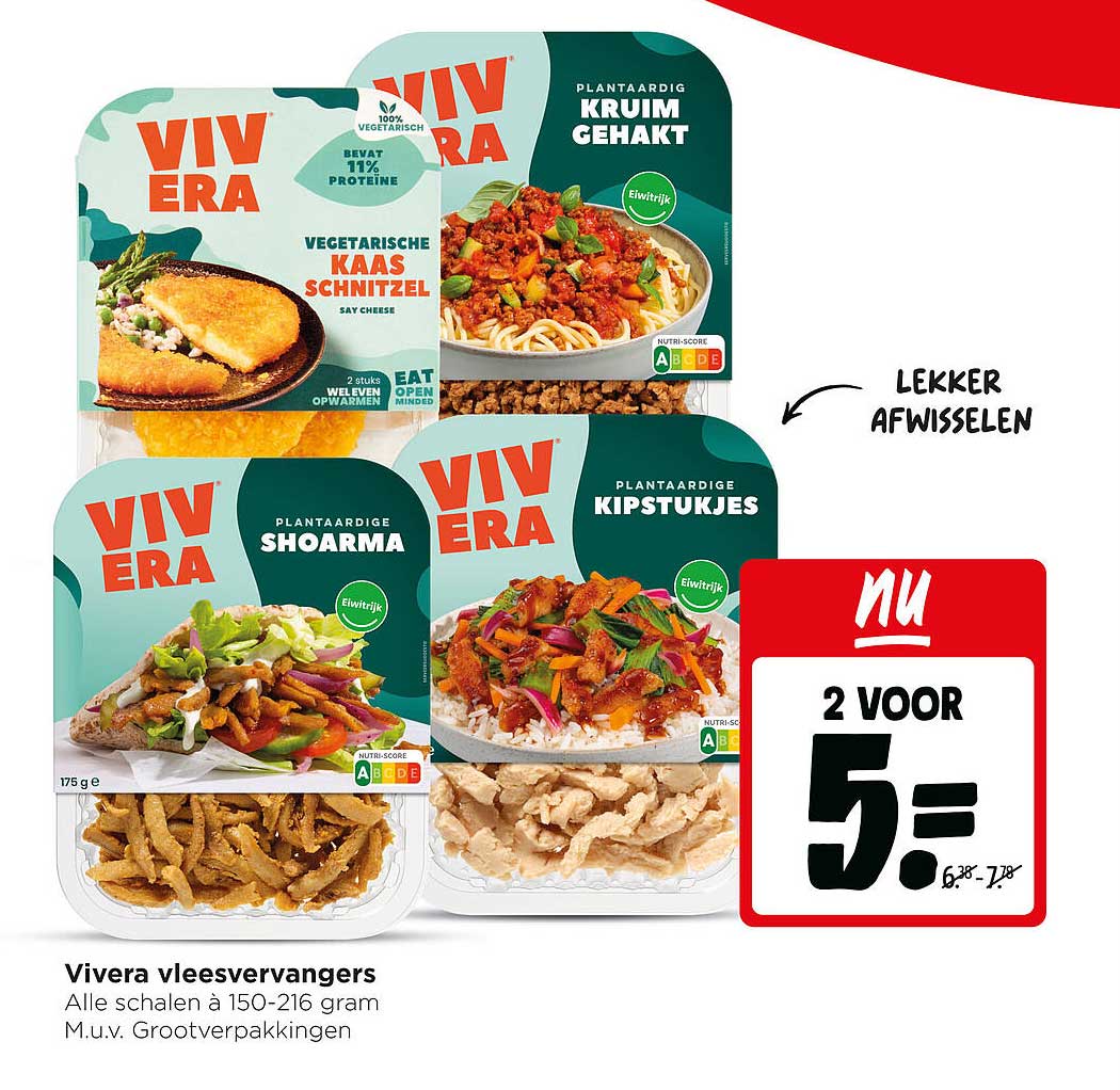 Vivera vleesvervangers 2 voor 5,-