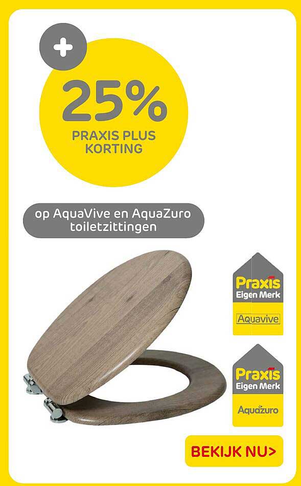25% Praxis Plus korting op AquaVive en AquaZuro toiletzittingen