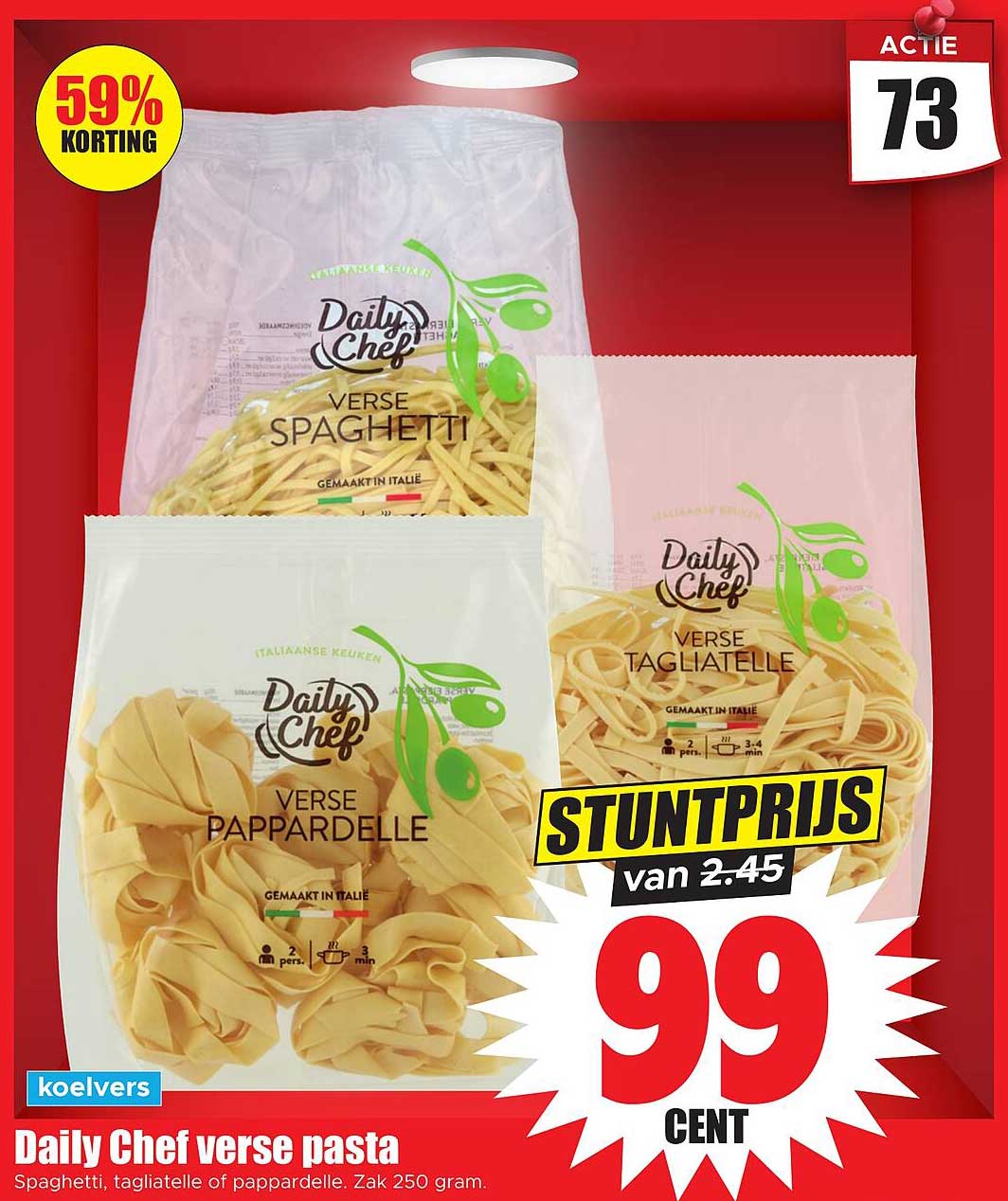 Daily Chef verse pasta Spaghetti, tagliatelle of pappardelle. Zak 250 gram. STUNTPRIJS van 2.45