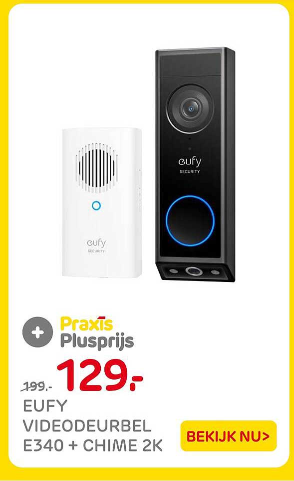 Eufy videodeurbel E340 + Chime 2K Praxis Plusprijs