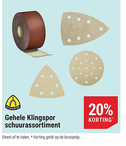 Gehele Klingspor schuurassortiment 20% KORTING*