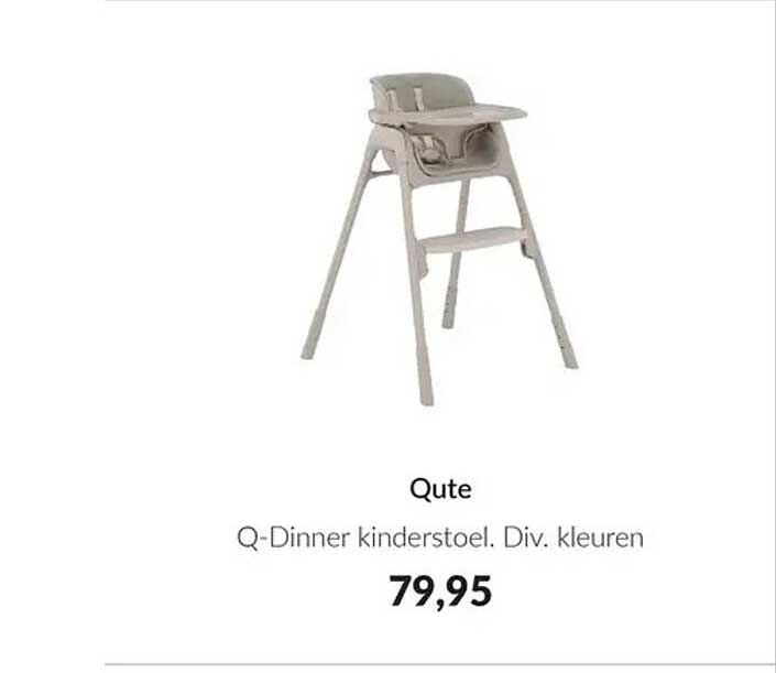 Qute Q-Dinner kinderstoel. Div. kleuren